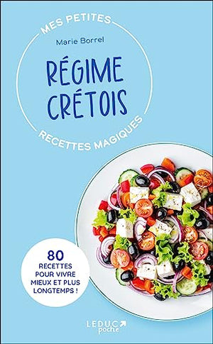 Mes petites recettes magiques régime crétois