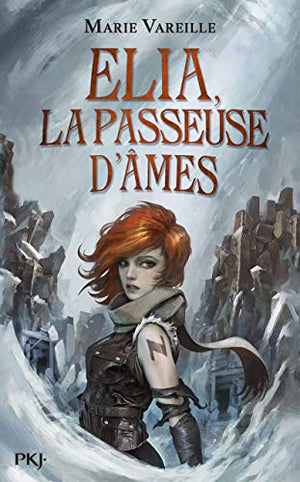 Elia, la passeuse d'âmes - tome 01