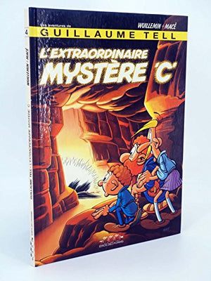 L'extraordinaire mystère C