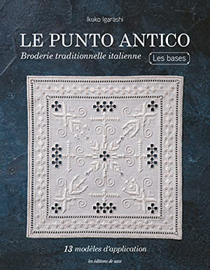 Le punto antico - Les bases