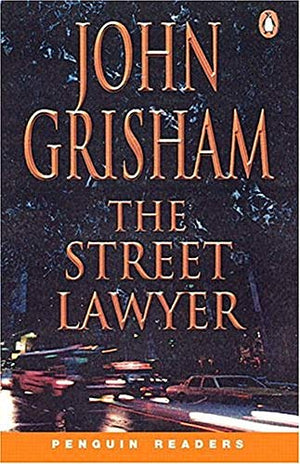 The Street Lawyer: Level 4 (Penguin Readers (Graded Readers))