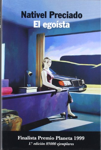 El egoísta (Autores Españoles e Iberoamericanos)