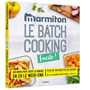 Le batch cooking facile !