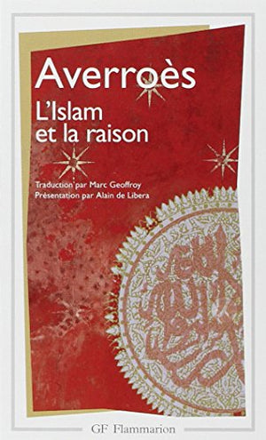 L'islam et la raison