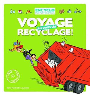 Voyage au pays du recyclage