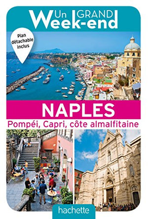 Guide un grand week-end à Naples