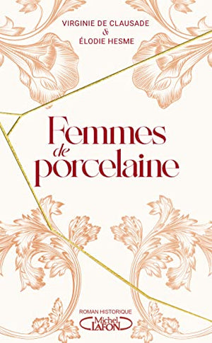 Femmes de porcelaine