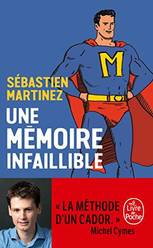 Une mémoire infaillible