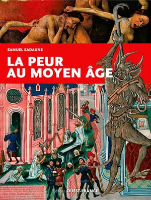 La peur au Moyen-Age