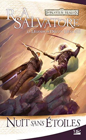 La Légende de Drizzt, Tome 8: Nuit sans étoiles