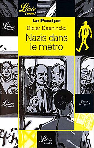 Nazis dans le métro