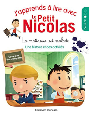 J'APPRENDS A LIRE AVEC LE PETIT NICOLAS - 13 LA MAITRESSE ES