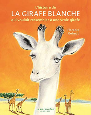 L'histoire de la girafe blanche