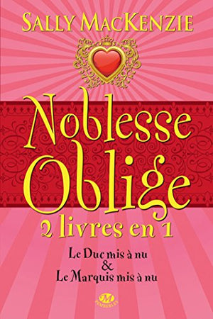 Noblesse oblige, Tome 1