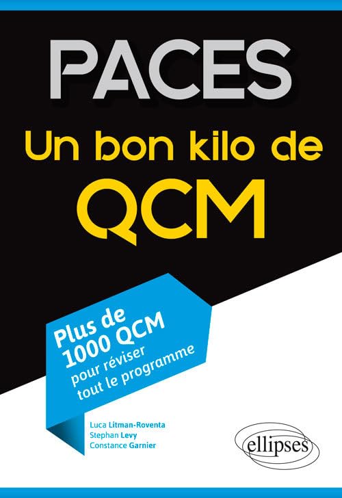 PACES Un bon kilo de QCM