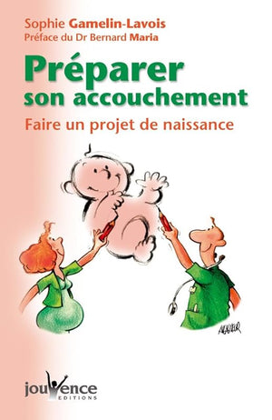 Préparer son accouchement