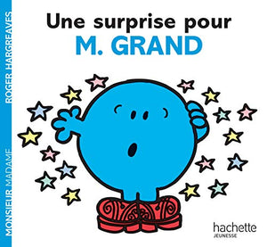 Une surprise pour Monsieur Grand