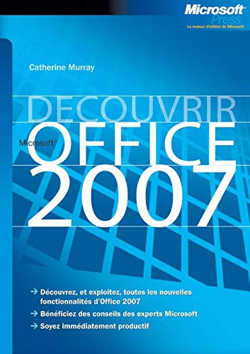 Découvrir Microsoft Office System 2007