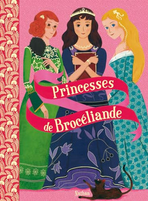 Princesses de Brocéliande