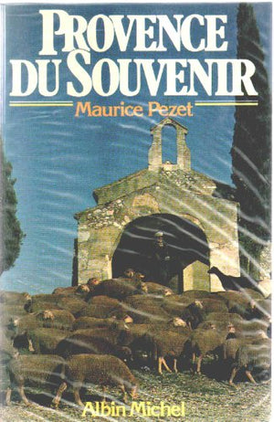 Provence du souvenir