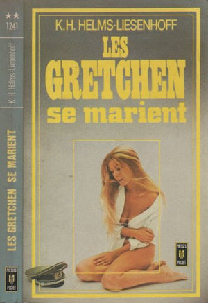 Les Gretchen se marient