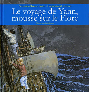 Le voyage de Yann, mousse sur le Flore