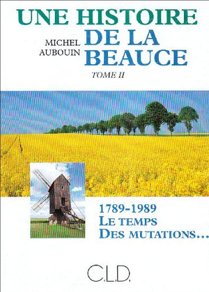 Histoire de la Beauce