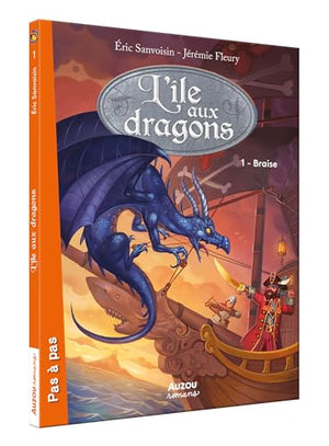 L'île aux dragons - Braise