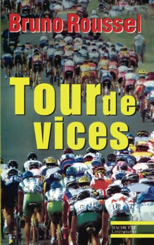 Tour de vices