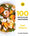 100 recettes d'Asie