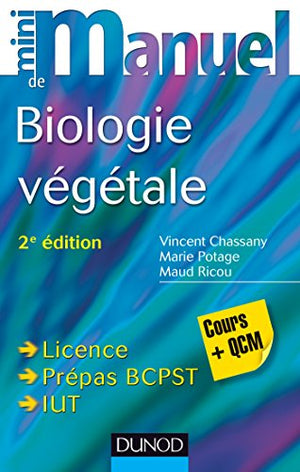 Mini manuel de biologie végétale - 2e éd.