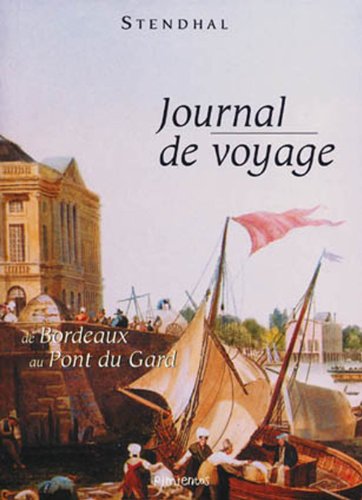 Journal de voyage : de Bordeaux au Pont du Gard