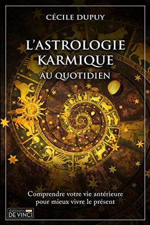 L'astrologie karmique au quotidien