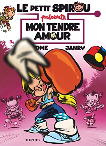 Le Petit Spirou présente... - Tome 5 - Mon tendre amour / Edition spéciale (Opé été 2022)