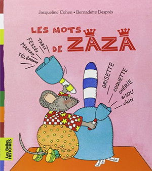 Les mots de Zaza