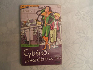 Cybér@, la sorcière du net