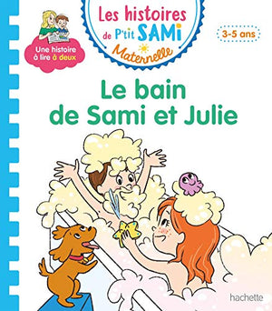 Le bain de Sami et Julie