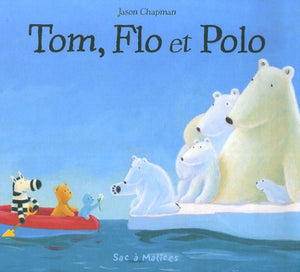 Tom, Flo et Polo