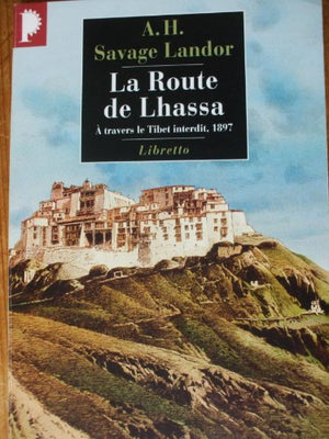 La route de Lhassa