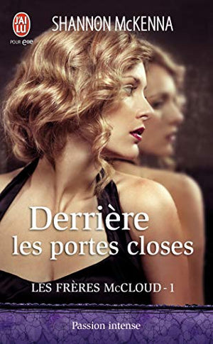 Les frères McCloud, 1 : Derrière les portes closes