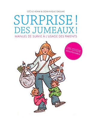 Surprise ! Des jumeaux !