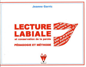 Lecture labiale et conservation de la parole