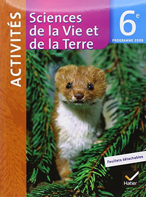 Sciences de la Vie et de la Terre 6e éd 2009 - Fichier d'activités