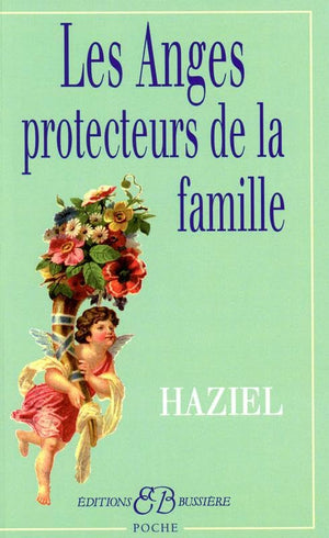 Les Anges protecteurs de la famille