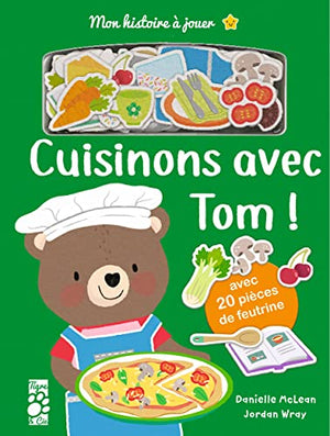 Cuisinons avec Tom