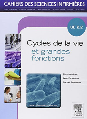 Cycles de la vie et grandes fonctions: Unité d'enseignement 2.2