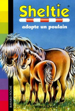 Sheltie adopte un poulain