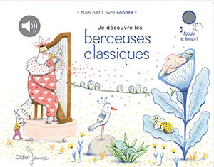 Je découvre les berceuses classiques