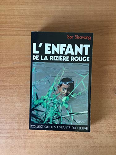 L'Enfant de la rizière rouge