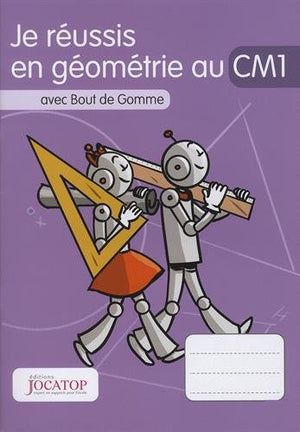 Je réussis en géométrie au CM1